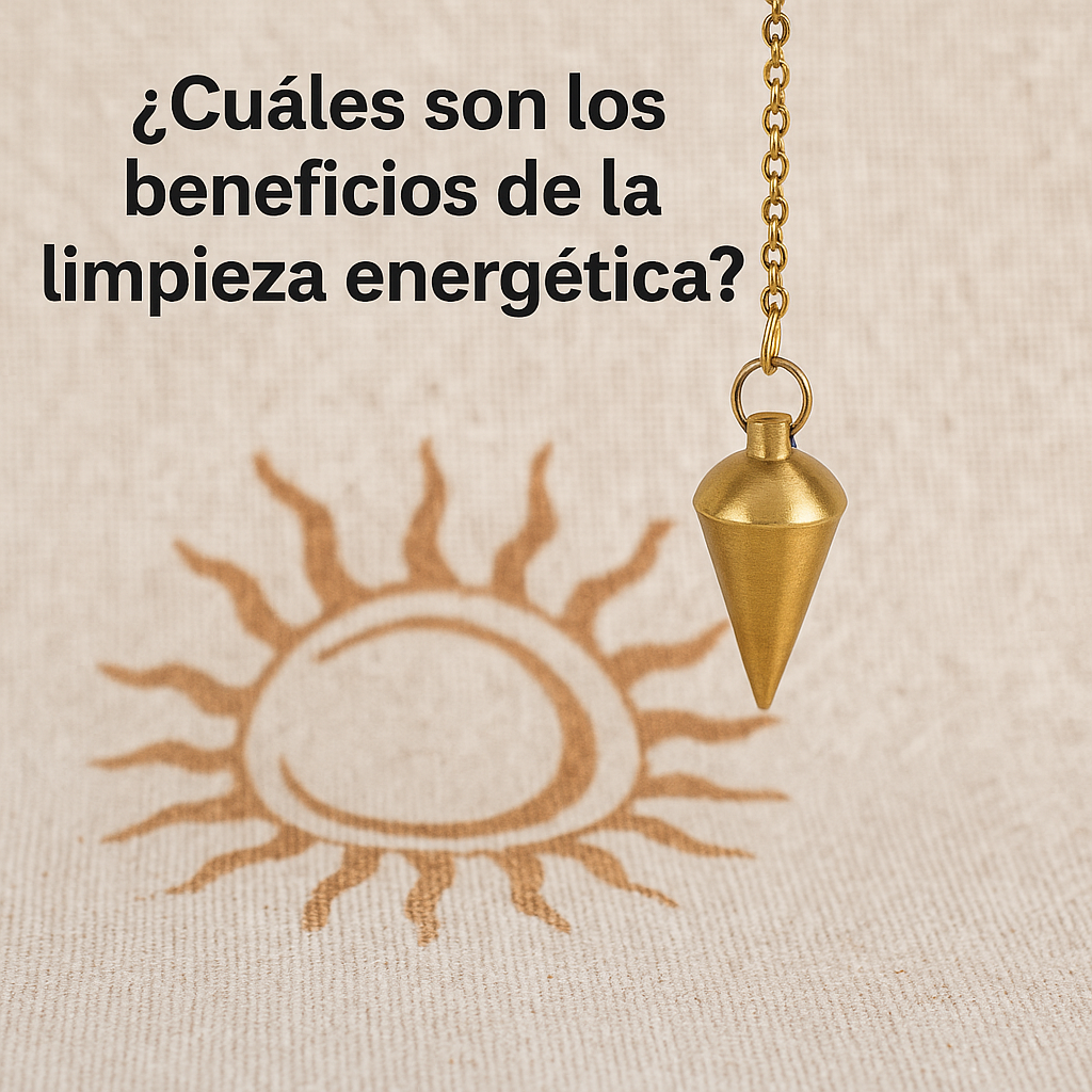 ¿Cuáles son los beneficios de la limpieza energética con péndulo?